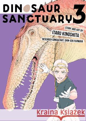 Dinosaur Sanctuary Vol. 3 Itaru Kinoshita, Shin-ichi Fujiwara 9798888430064