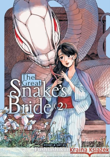 The Great Snake's Bride Vol. 2 Fushiashikumo 9798888430460 Seven Seas Entertainment, LLC