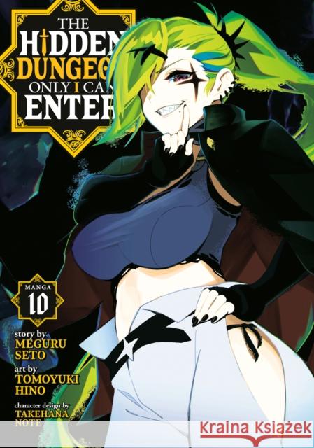 The Hidden Dungeon Only I Can Enter (Manga) Vol. 10 Meguru Seto 9798888431313 Seven Seas Entertainment, LLC
