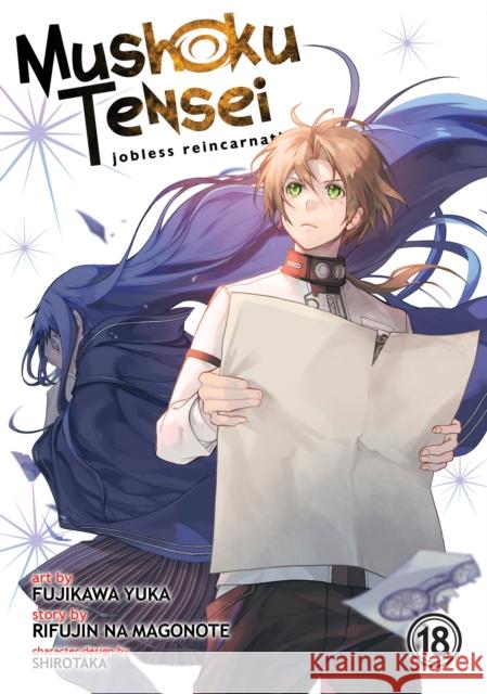 Mushoku Tensei: Jobless Reincarnation (Manga) Vol. 18 Rifujin Na Magonote 9798888433737 Seven Seas Entertainment, LLC