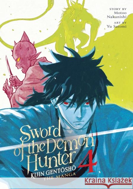 Sword of the Demon Hunter: Kijin Gentosho (Manga) Vol. 4 Motoo Nakanishi 9798888433843