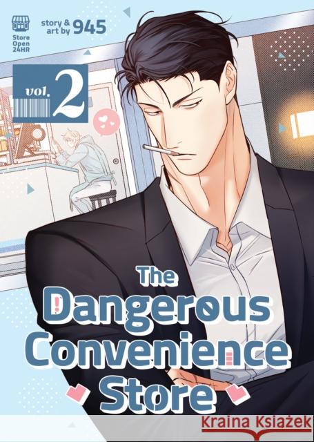 The Dangerous Convenience Store Vol. 2 945 9798888434451 Seven Seas Entertainment, LLC