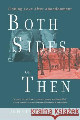 Both Sides of Then Jennifer Griffith 9798888455142 Regalo Press