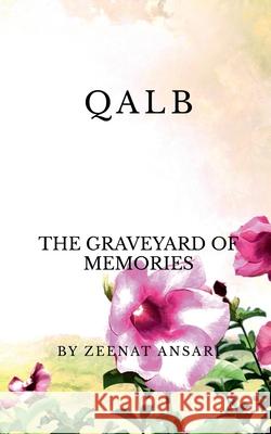 Qalb Zeenat Ansari 9798888490334