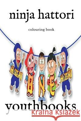ninja hattori Youthbooks   9798888496886 Notion Press