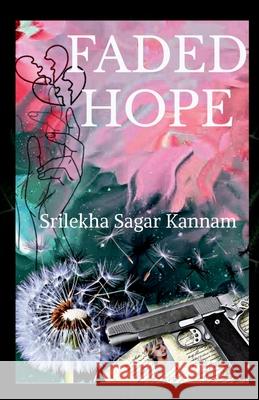 Faded Hope Srilekha Sagar   9798888497265