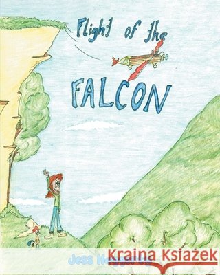 The Flight of the Falcon Holcomb, Jess 9798888518700