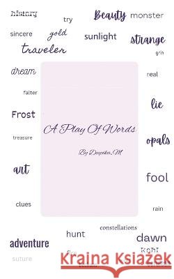A Play Of Words Deepika M   9798888690253