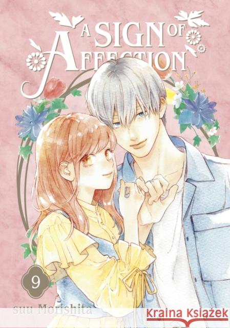 A Sign of Affection 9 suu Morishita 9798888770245 Kodansha America, Inc
