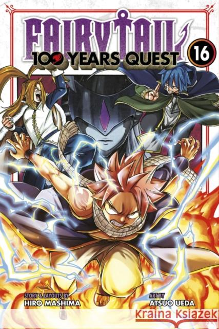 FAIRY TAIL: 100 Years Quest 16 Hiro Mashima 9798888770368