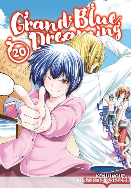 Grand Blue Dreaming 20 Kimitake Yoshioka 9798888770467