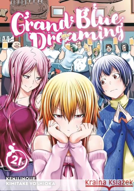 Grand Blue Dreaming 21 Kimitake Yoshioka 9798888770474