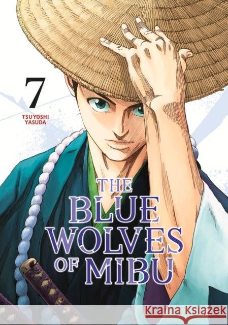 The Blue Wolves of Mibu 7 (Blue Miburo) Tsuyoshi Yasuda 9798888770894