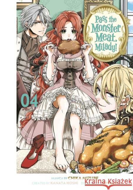 Pass the Monster Meat, Milady! 4 Chika Mizube 9798888770931 Kodansha America, Inc