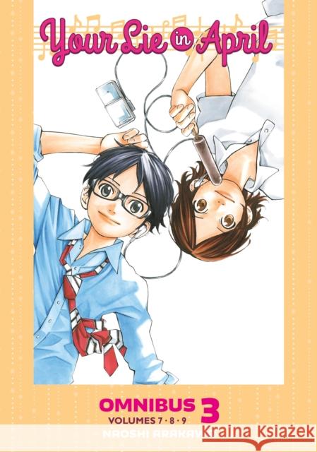 Your Lie in April Omnibus 3 (Vol. 7-9) Naoshi Arakawa 9798888772263 Kodansha America, Inc