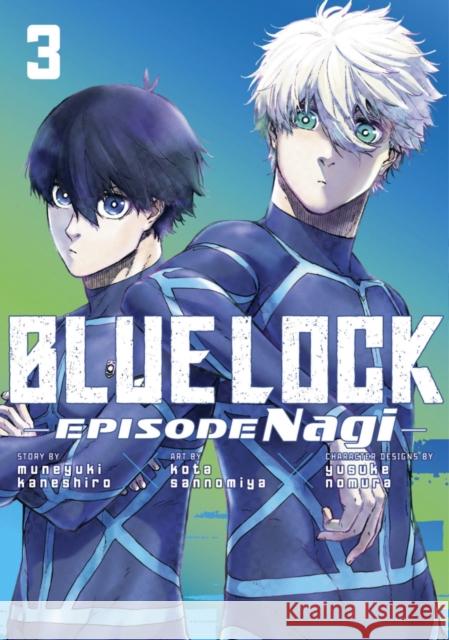 Blue Lock: Episode Nagi 3 Kota Sannomiya 9798888772409 Kodansha America, Inc