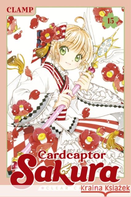 Cardcaptor Sakura: Clear Card 15 CLAMP 9798888772669 Kodansha America, Inc