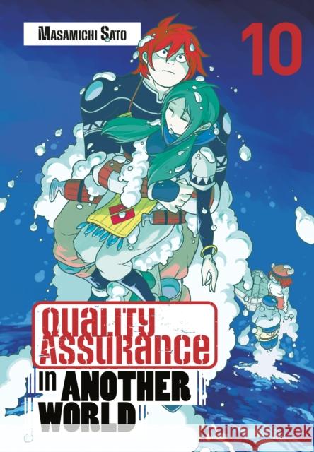 Quality Assurance in Another World 10 Masamichi Sato 9798888773178