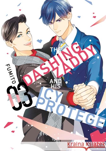 The Dashing Zaddy and His Icy Protege 3 Fumito 9798888774304 Kodansha America, Inc