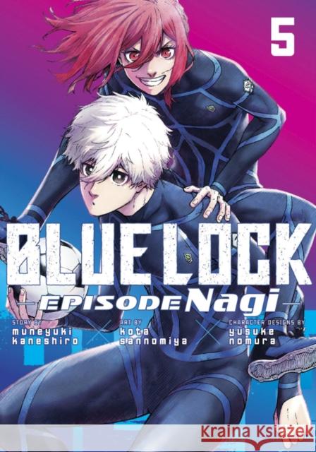 Blue Lock: Episode Nagi 5 Kota Sannomiya 9798888774748 Kodansha America, Inc