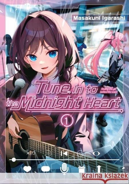 Tune In to the Midnight Heart 1 Igarashi, Masakuni 9798888774915