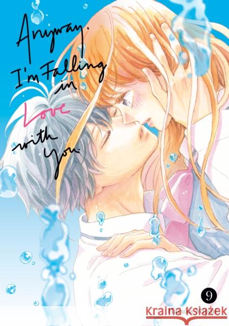 Anyway, I'm Falling In Love With You. 9 Mitsui, Haruka 9798888775080