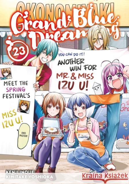 Grand Blue Dreaming 23 Kimitake Yoshioka 9798888775219 Kodansha America, Inc