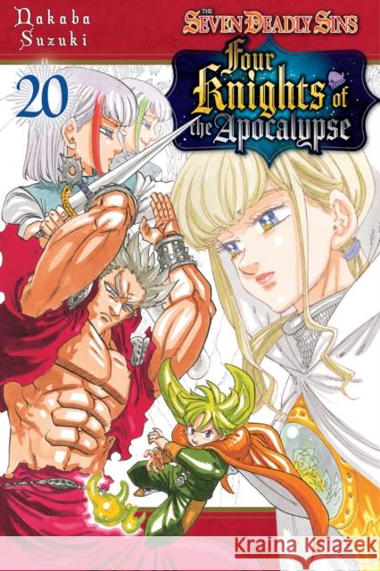 The Seven Deadly Sins: Four Knights of the Apocalypse 20 Nakaba Suzuki 9798888776315
