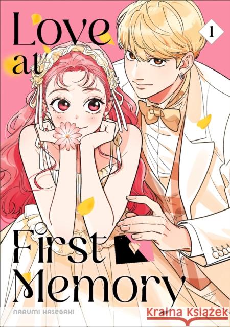 Love at First Memory 1 Narumi Hasegaki 9798888777145 