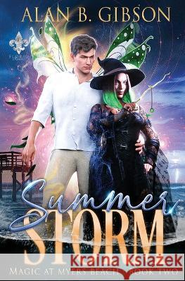 Summer Storm Alan B Gibson   9798888783221