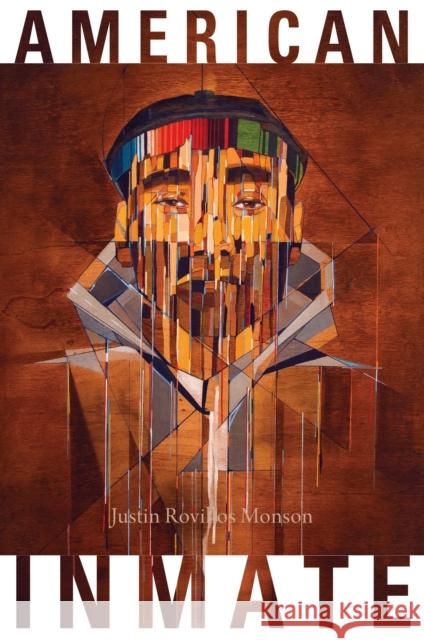 American Inmate: the album Justin Rovillos Monson 9798888900611 Haymarket Books