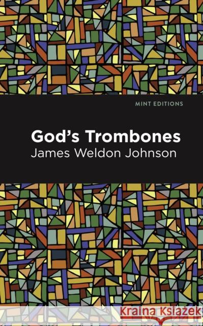God's Trombones: Seven Negro Sermons in Verse James Weldon Johnson 9798888975909 Mint Editions