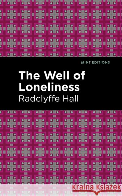 The Well of Loneliness Radclyffe Hall 9798888975930 Mint Editions