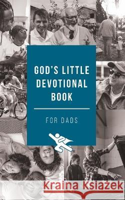 God's Little Devotional Book for Dads Honor Books   9798888980330 Honor Books
