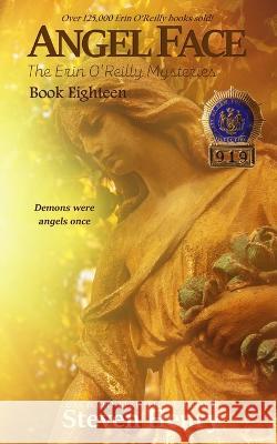 Angel Face Steven Henry   9798889000006 Clickworks Press