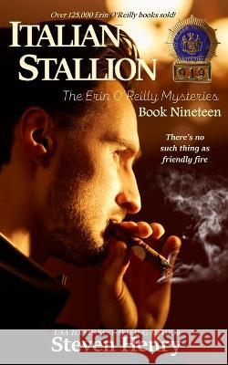Italian Stallion Steven Henry   9798889000068 Clickworks Press