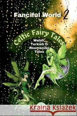 Fanciful World - 2 Kappiya Classics   9798889090137 Notion Press