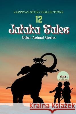 Kappiya's Story Collections 12 Kappiya Classics   9798889090199 Notion Press
