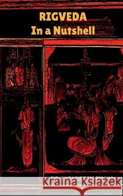 Rigvedain a Nutshell Jagadeesh Pillai 9798889092063