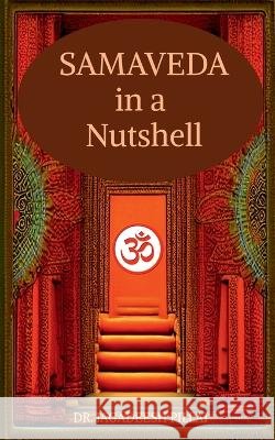 Samveda In a Nutshell Dr Jagadeesh 9798889093848