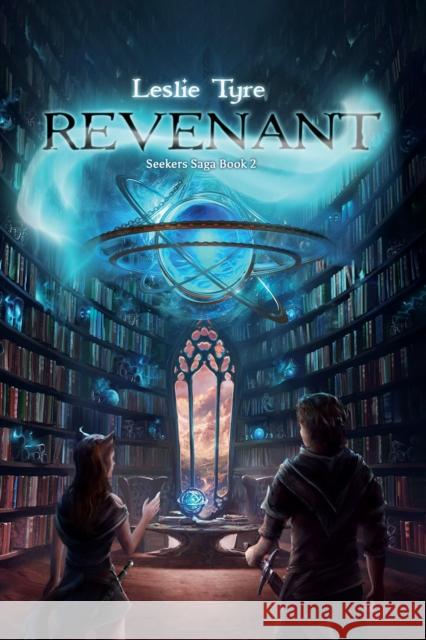 Revenant: Seekers Saga Book 2 Leslie Tyre 9798889105107