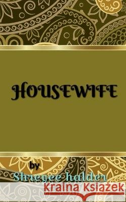 Housewife Shreyee Halder   9798889357896