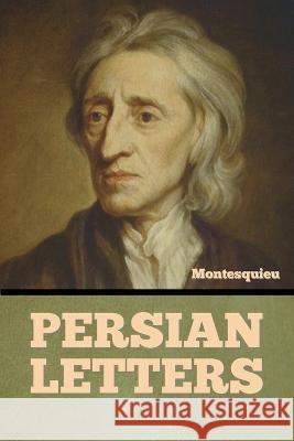 Persian Letters Montesquieu John Davidson  9798889420989 Indoeuropeanpublishing.com