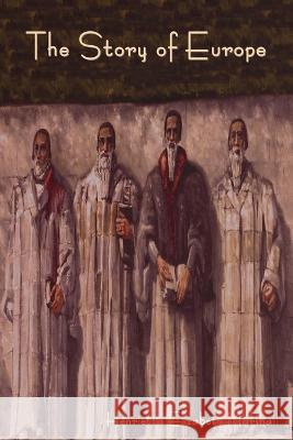 The Story of Europe Henrietta Elizabeth Marshall   9798889421405 Indoeuropeanpublishing.com