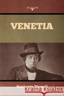 Venetia Benjamin Disraeli 9798889424475