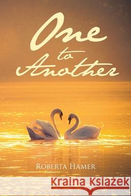 One to Another Roberta Hamer 9798889433330