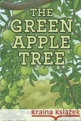 The Green Apple Tree Gene Fackler   9798889450238