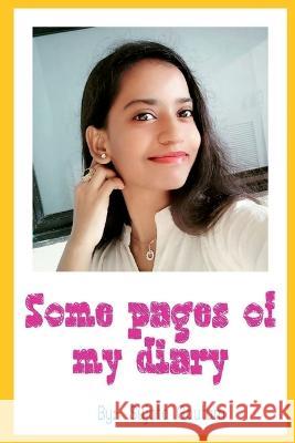 Some pages of my diary Sujata Gautam 9798889516866