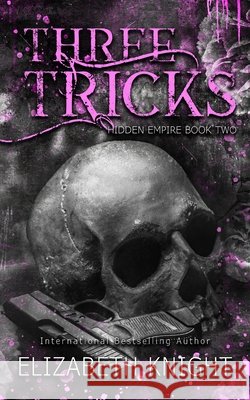Three Tricks Knight, Elizabeth 9798889580225