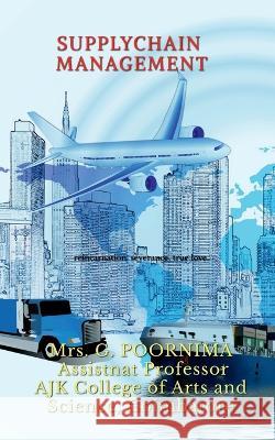 Supply Chain Management Mrs Poornima   9798889593119 Notion Press